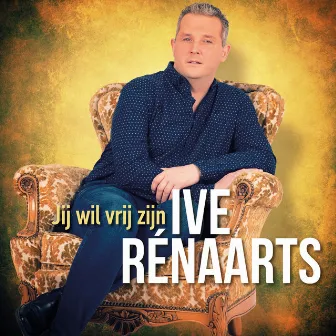 Jij Wil Vrij Zijn by Ive Renaarts