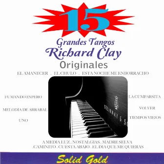 15 Grandes Tangos by Richard Clay