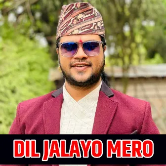 Dil Jalayo Mero by Puskal Sharma