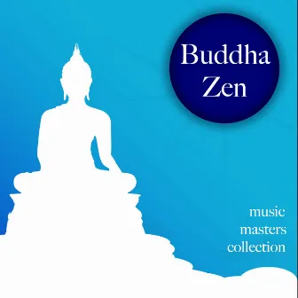 Buddha Zen Music Masters Collection: Soothing Music for Sleep Academy and Spa Massage by Soothing Music Ensamble