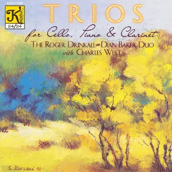 Indy: Clarinet Trio in B-Flat Major / Muczynski: Fantasy Trio / Brahms: Clarinet Trio in A Minor by Charles West