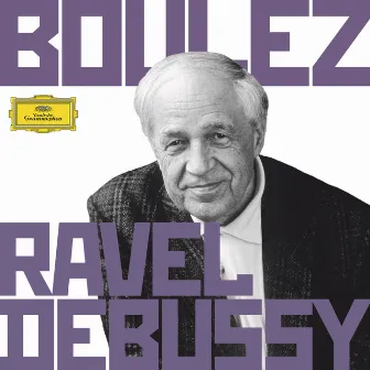 Boulez Conducts Debussy & Ravel by Pierre Boulez