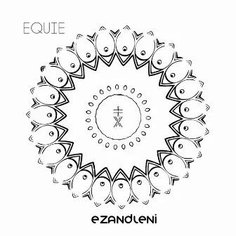 Ezandleni by EQUIE