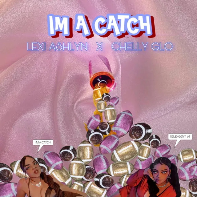 I'm a Catch