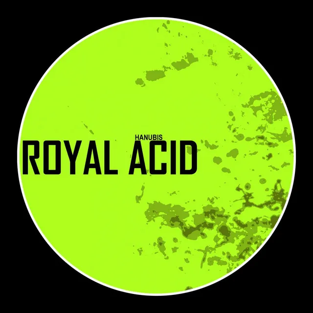 Royal Acid - Original Mix