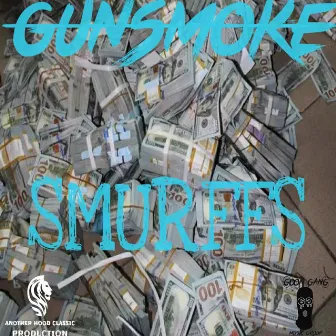 Smurffs by Gun Smoke