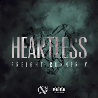 Heartless by FreightRunner V