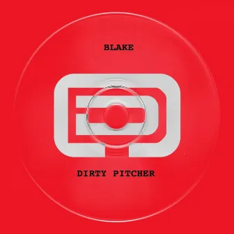 Dirty Pitcher by Blake