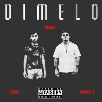 Dimelo (Remix) by Frankie V.