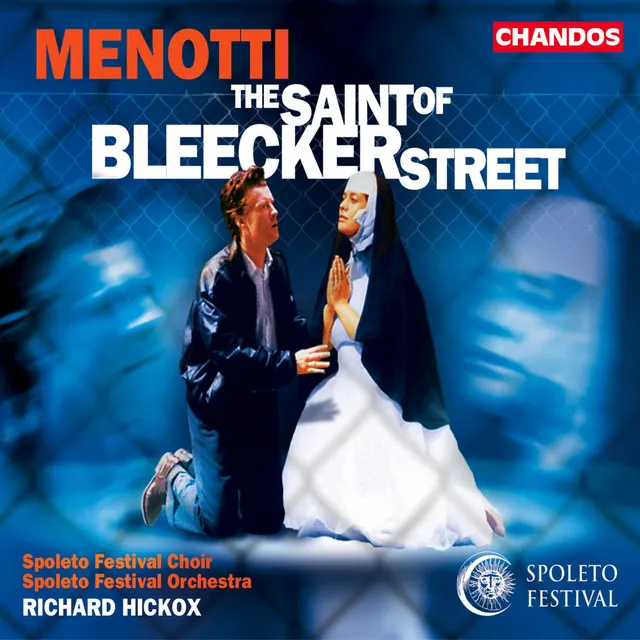 The Saint of Bleecker Street, Act II: Introduction - Hai l'occhio nero, nero della quaglia (Michele, Annina, Carmela, Salvatore, A