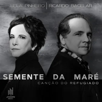 Semente da Maré (Canção do Refugiado) by Ricardo Bacelar