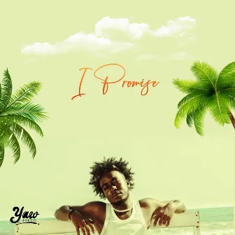 I Promise by Yaw40fyd