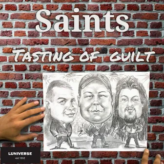 Tasting of Guilt by Saints