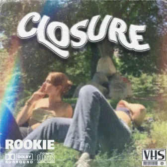 Closure by RØØKIE