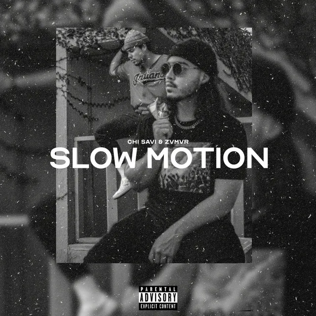 Slow Motion