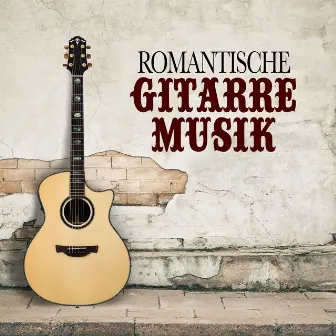 Romantische Gitarre Musik by Unknown Artist