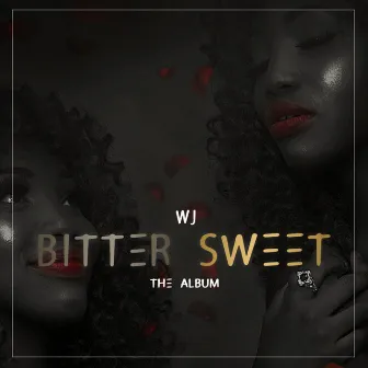 Bitter Sweet by Winnie Jake