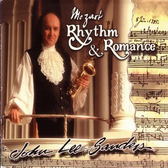 Mozart Rhythm & Romance by John Lee Sanders