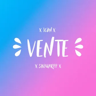 Vente by Showarpp