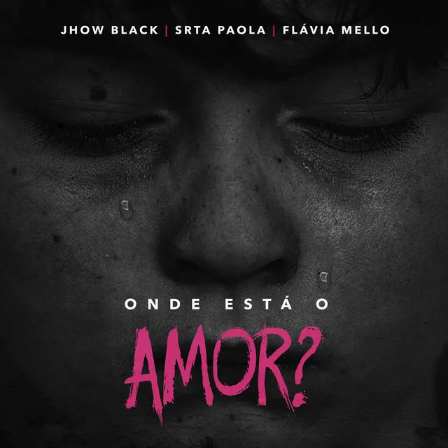 Onde Está o Amor?