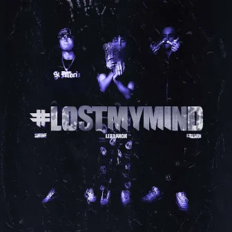 #LostMyMind by Yung Frendi