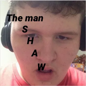 The Man by Shaw