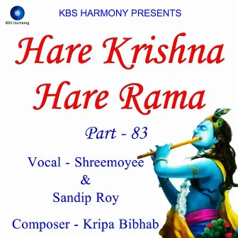 Hare Krishna Hare Rama Part - 83 by Sandip Roy