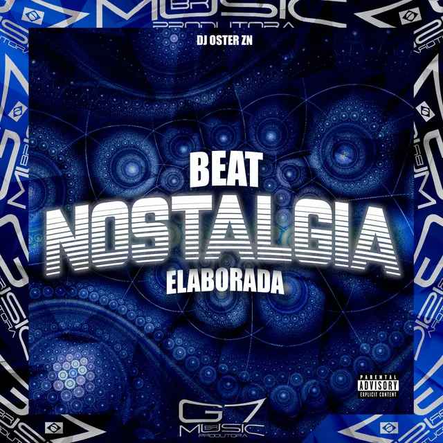 Beat Nostalgia Elaborada (feat. Mc Gw)