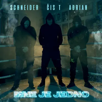 Mne je jedno by Schneider