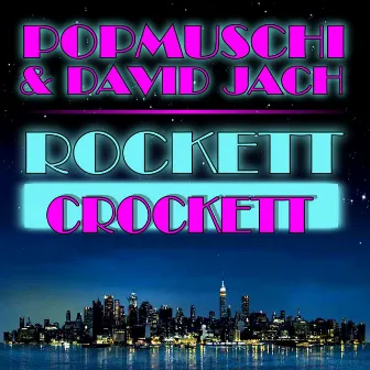 Rockett Crockett by David Jach