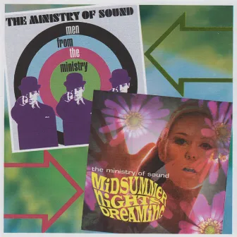 Men From The Ministry / Midsummer Nights Dreaming by The Ministry Of Sound