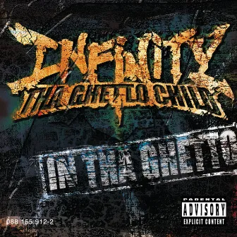 In Tha Ghetto by Infinity 