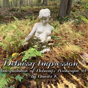 Debussy Impression by Dimitri K.