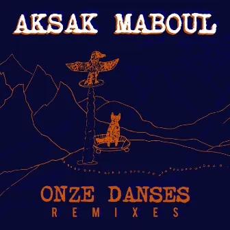 Onze Danses Remixes by Aksak Maboul