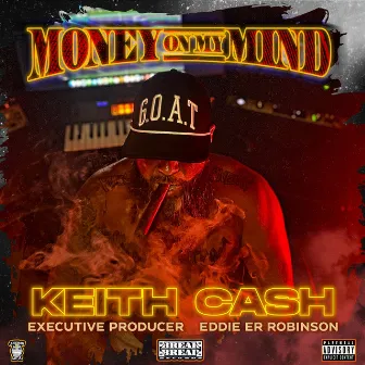 Money on My Mind by Keith Cash