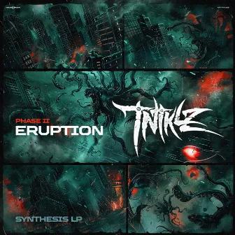 Phase II: Eruption by TNTKLZ