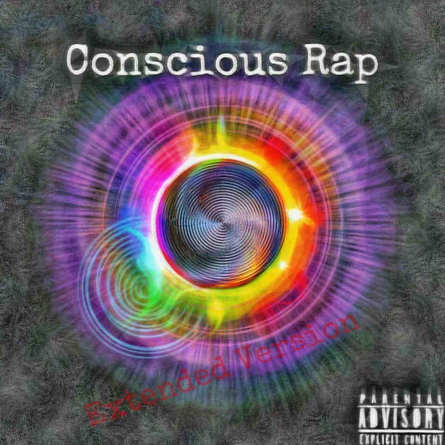 Concsious Rap - Extended Version