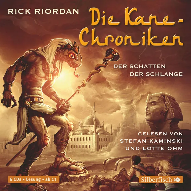 Die Kane-Chroniken 3: Der Schatten der Schlange