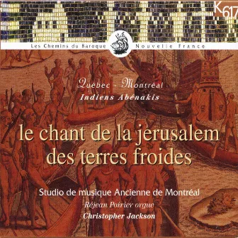 Le chant de la Jérusalem des terres froides by Christopher Jackson