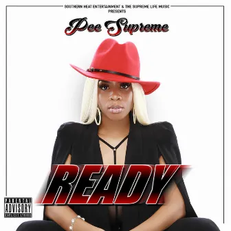 Ready by Pee Supreme