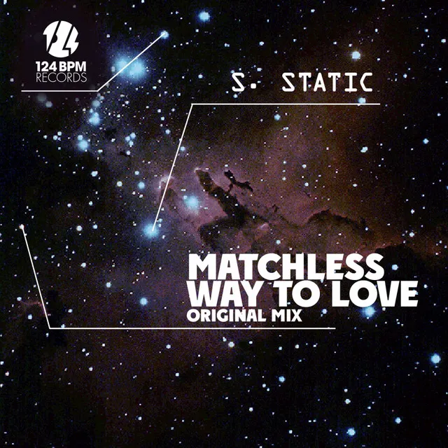 Matchless Way To Love - Original Mix