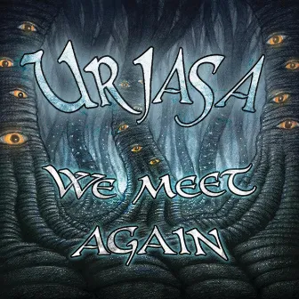 We Meet Again by Urjasa