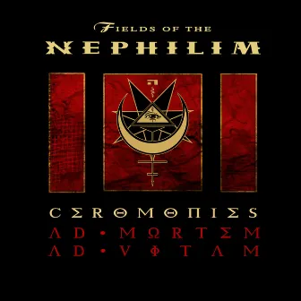 Ceromonies (Ad Mortem Ad Vitam) [Live] by Fields Of The Nephilim