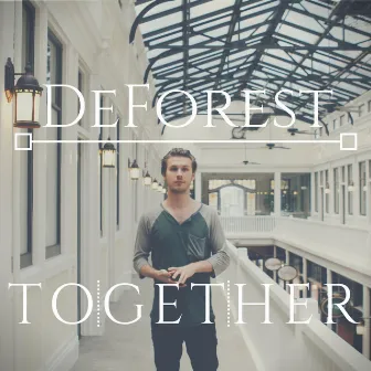 Together by DeForest