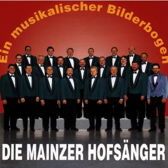 Ein musikalischer Bilderbogen by Mainzer Hofsänger