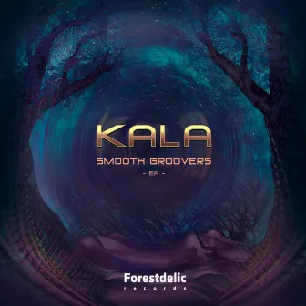 Smooth Groovers by Kala