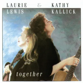 Together by Kathy Kallick