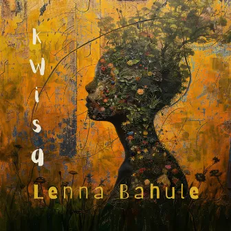 Kwisa by Lenna Bahule