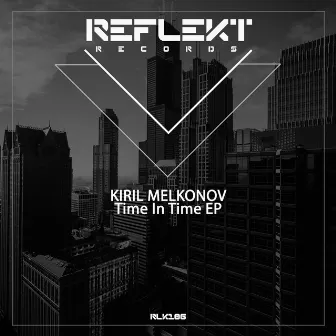 Time in Time EP by Kiril Melkonov