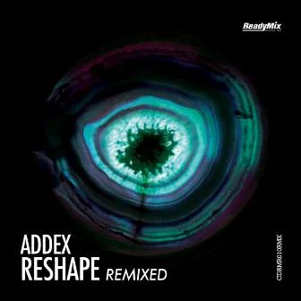 Reshape (LP) 'Remixed' by Addex